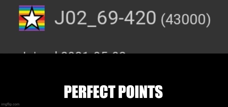 You wont see this again, so this is the best time to screenshot | PERFECT POINTS | made w/ Imgflip meme maker