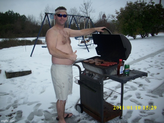 Just chilling and grilling | image tagged in just chilling and grilling | made w/ Imgflip meme maker