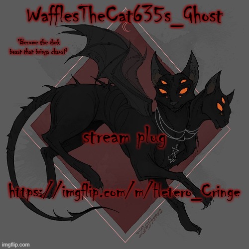 . | stream plug; https://imgflip.com/m/Hetero_Cringe | made w/ Imgflip meme maker