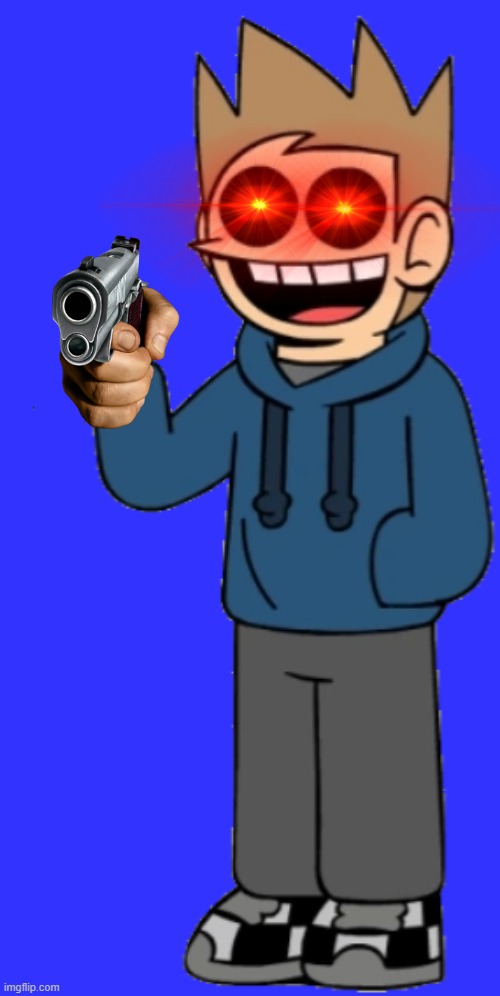 TOM HAS A GUN | image tagged in tom,gun | made w/ Imgflip meme maker