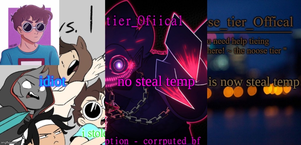 eeeeeeeeeeeeeee | idiot; no steal temp; is now steal temp | image tagged in n o s t e a l | made w/ Imgflip meme maker