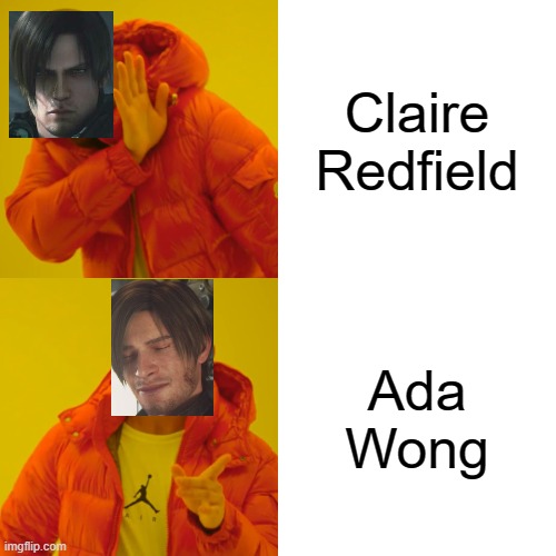 RIP Redfield bloodline | Claire Redfield; Ada Wong | image tagged in memes,drake hotline bling | made w/ Imgflip meme maker