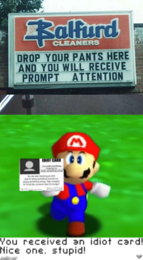 Weirdest Signs - Exit 1: Pull Down My Pants | image tagged in idiot card,stupid signs,funny signs,super mario 64 | made w/ Imgflip meme maker