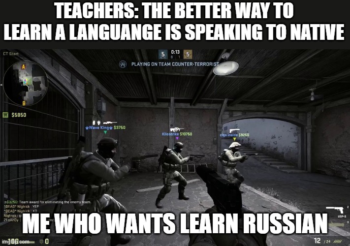 Image tagged in csgo,funny memes,russia,gaming,counter strike,memes -  Imgflip