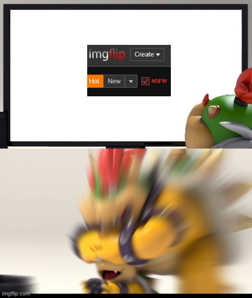 NSFW on | image tagged in bowser and bowser jr nsfw | made w/ Imgflip meme maker