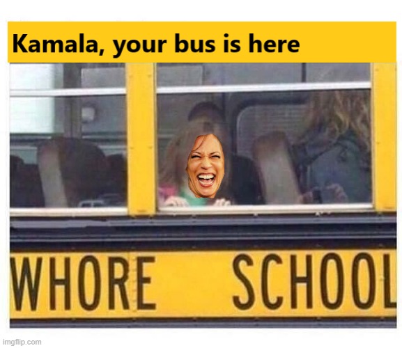 Cackle Bus | image tagged in kamala harris | made w/ Imgflip meme maker