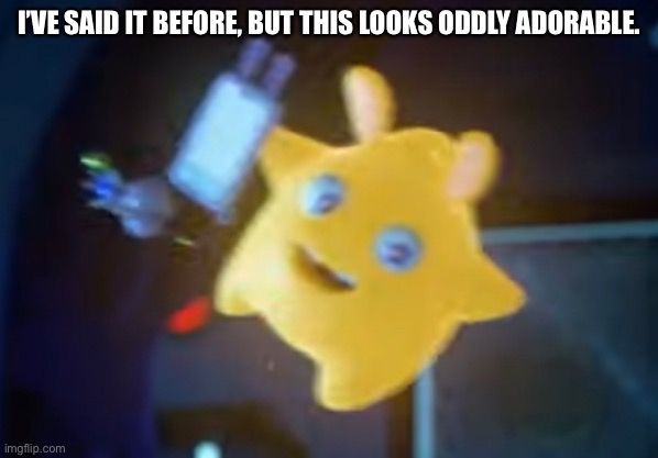 I’VE SAID IT BEFORE, BUT THIS LOOKS ODDLY ADORABLE. | made w/ Imgflip meme maker