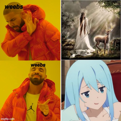 weebs; weebs | made w/ Imgflip meme maker