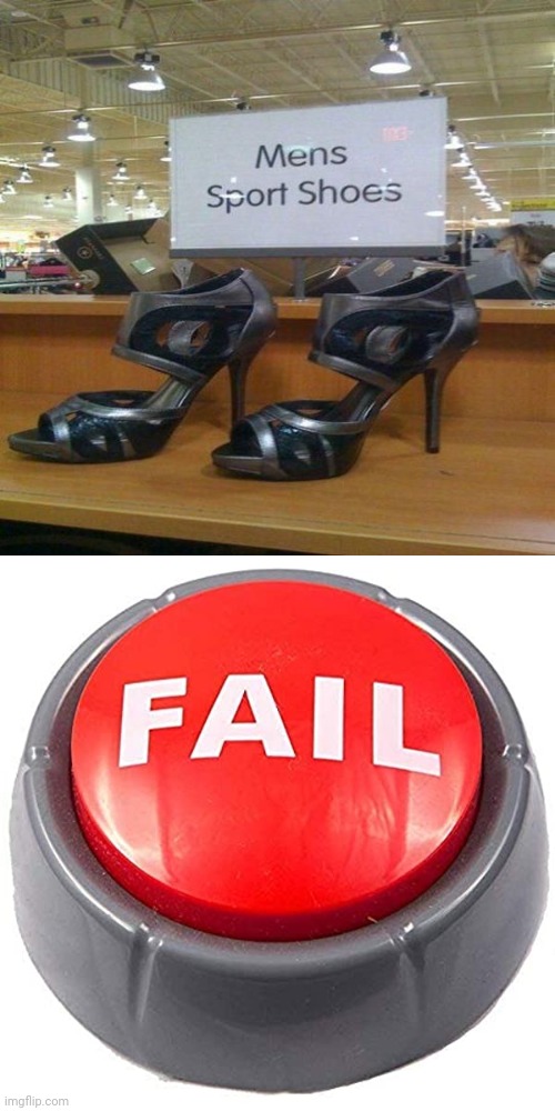 Not sport shoes | image tagged in fail red button,shoes,you had one job,memes,meme,fail | made w/ Imgflip meme maker