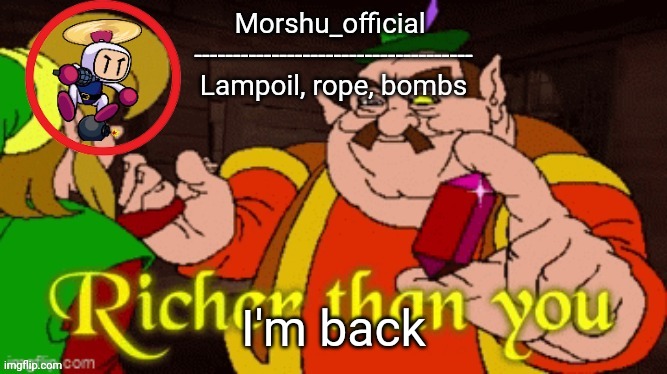 I'm back | made w/ Imgflip meme maker