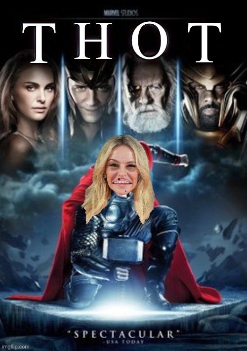 THOT | O; H; T; T | image tagged in funny,memes,thor | made w/ Imgflip meme maker