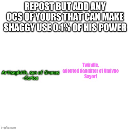 Twindle, adopted daughter of Undyne
Sayori | made w/ Imgflip meme maker