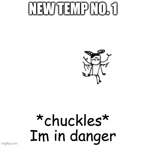 Carlos is in danger | NEW TEMP NO. 1 | image tagged in carlos is in danger | made w/ Imgflip meme maker