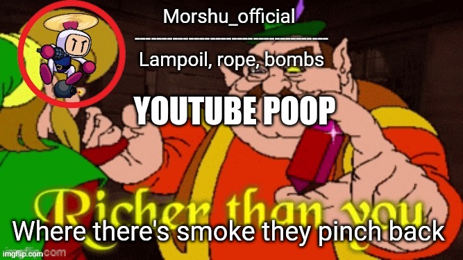YOUTUBE POOP; Where there's smoke they pinch back | made w/ Imgflip meme maker
