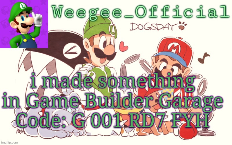 let me know what you think! | i made something in Game Builder Garage
Code: G 001 RD7 FYH | image tagged in temp,game builder garage | made w/ Imgflip meme maker