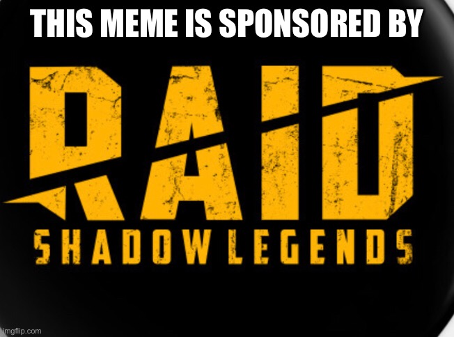 THIS MEME IS SPONSORED BY | image tagged in youtube,memes | made w/ Imgflip meme maker