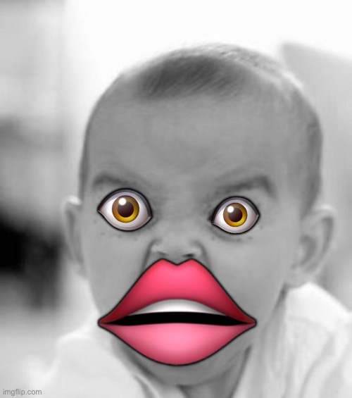 e | 👁; 👁; 👄 | image tagged in memes,angry baby | made w/ Imgflip meme maker
