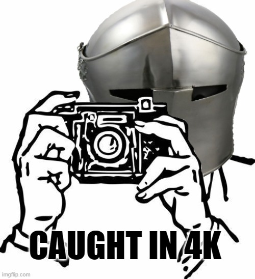 idk im insane i guess | CAUGHT IN 4K | made w/ Imgflip meme maker