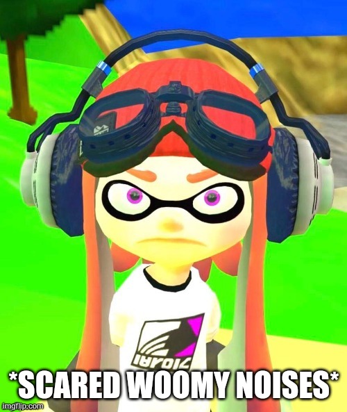 Meggy PTSD Face | *SCARED WOOMY NOISES* | image tagged in meggy ptsd face | made w/ Imgflip meme maker