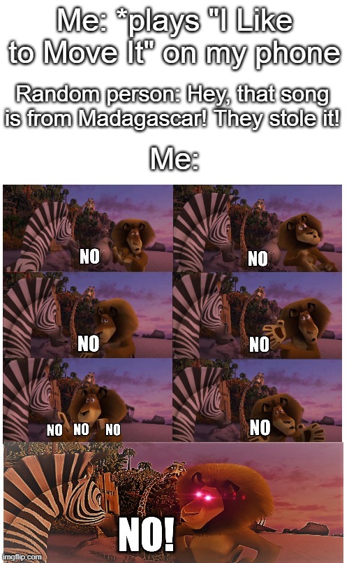 I like to move it move it! | image tagged in memes,madagascar,animation,movies,music,dreamworks | made w/ Imgflip meme maker