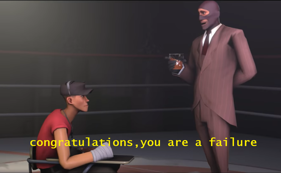 High Quality Spy congratulations you are a failure Blank Meme Template