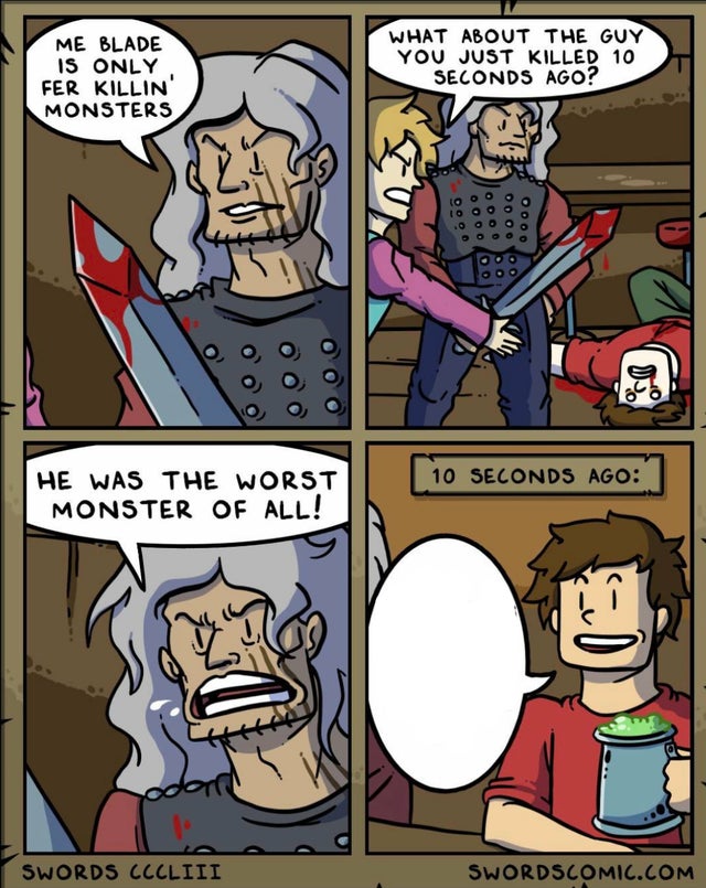 My blade is only fer killing monsters. Blank Meme Template