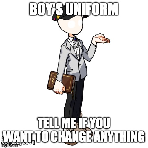 you can add your OC in the uniform with the link in the comments | BOY'S UNIFORM; TELL ME IF YOU WANT TO CHANGE ANYTHING | made w/ Imgflip meme maker