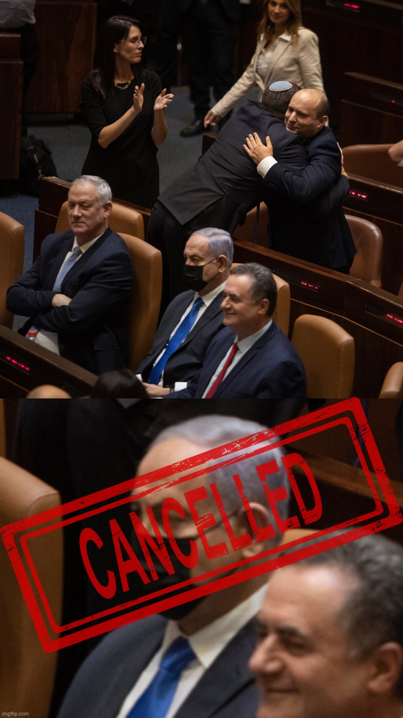 Netanyahu cancelled Blank Meme Template