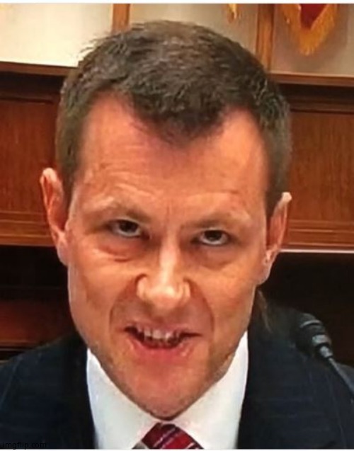 Peter Strzok | image tagged in peter strzok | made w/ Imgflip meme maker