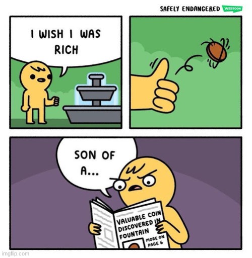 opposite day | image tagged in comics/cartoons,opposite day,coin | made w/ Imgflip meme maker