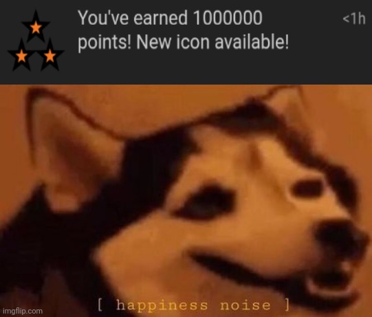 Woohoo! | image tagged in happiness noise,million,imgflip points | made w/ Imgflip meme maker