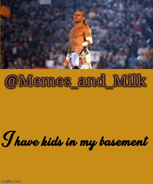 Memes and Milk but he's a sexy boy | image tagged in memes and milk but he's a sexy boy | made w/ Imgflip meme maker