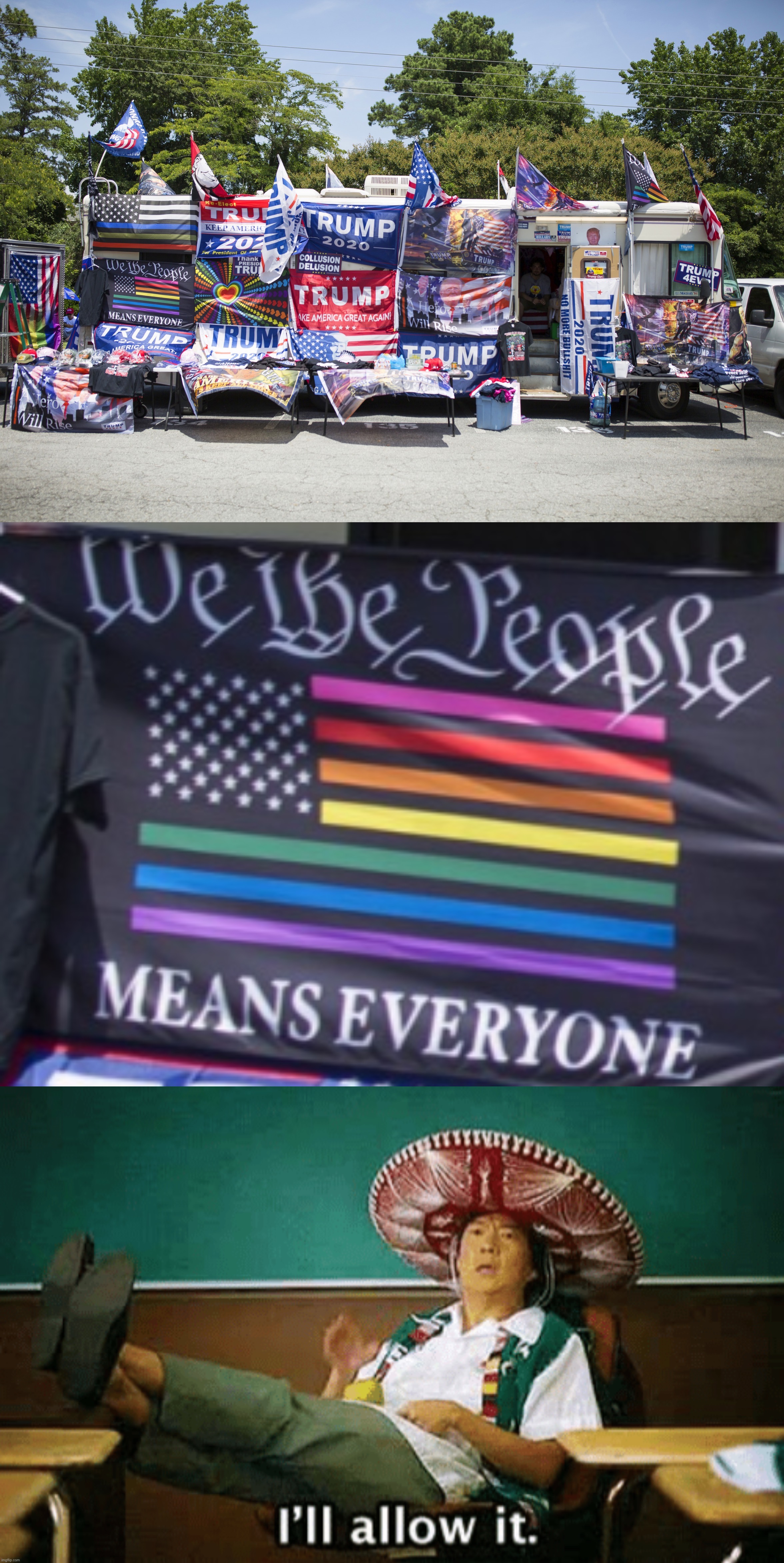 Welp, we take what we can get. | image tagged in trump signs,i ll allow it,lgbtq,lgbt,gay pride,pride month | made w/ Imgflip meme maker