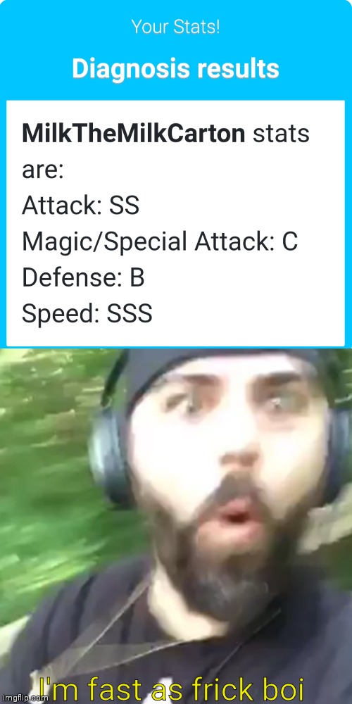 I'm fast as frick boi | made w/ Imgflip meme maker
