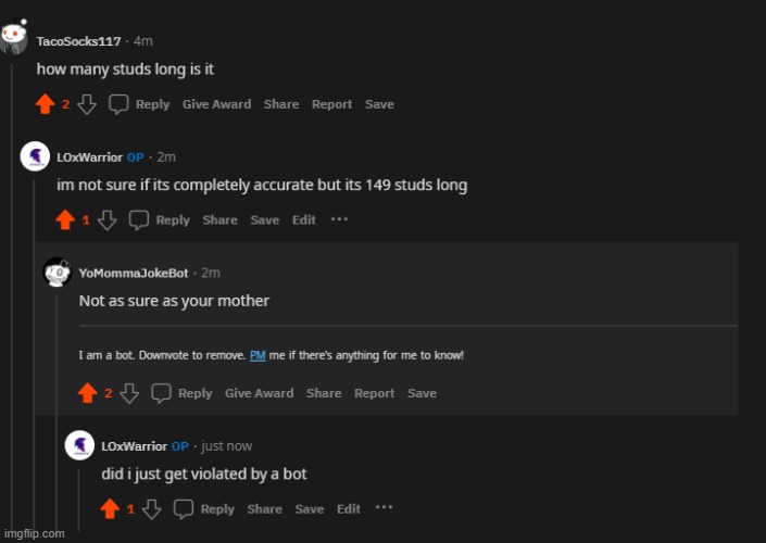 you know its serious when you get violated by a reddit bot (the context ...