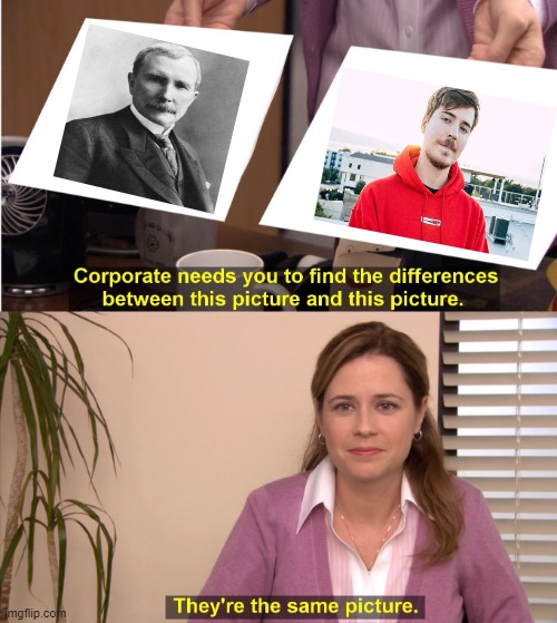 They're The Same Picture | image tagged in memes,they're the same picture | made w/ Imgflip meme maker