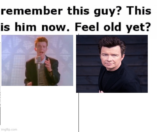 Rick Astley | image tagged in remember this guy | made w/ Imgflip meme maker