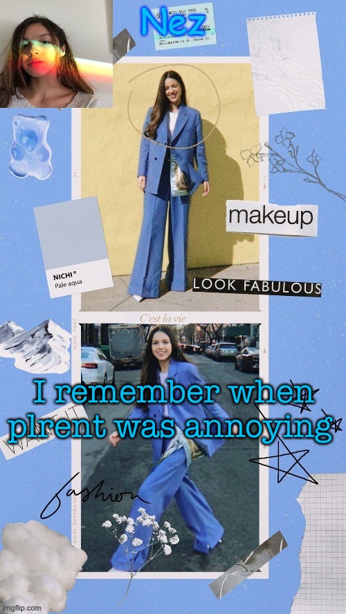 Coot OR temp made by yachi | I remember when plrent was annoying | image tagged in coot or temp made by yachi | made w/ Imgflip meme maker