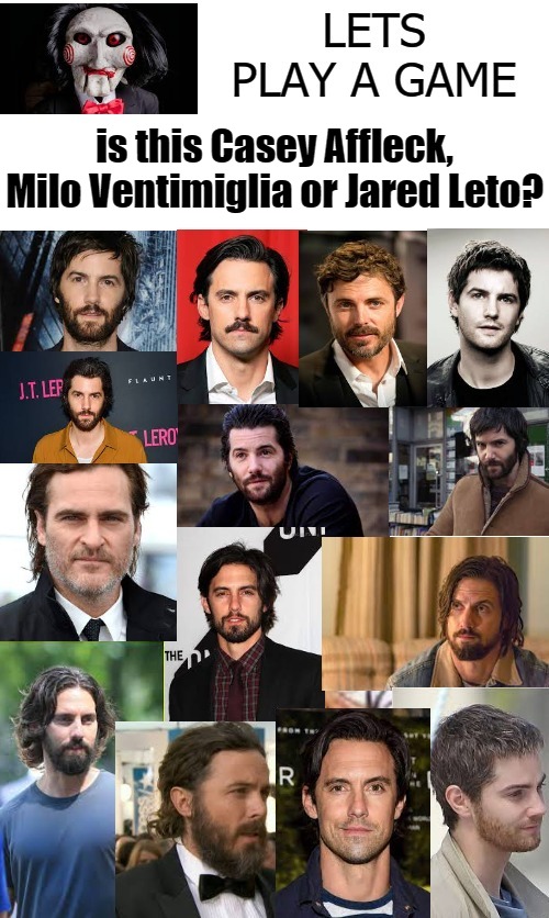 is this Casey Affleck, Milo Ventimiglia or Jared Leto? | image tagged in milo | made w/ Imgflip meme maker