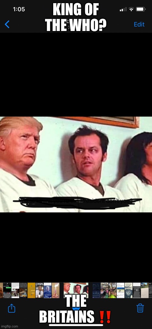 Merry Pranksters | KING OF THE WHO? THE BRITAINS ‼️ | image tagged in donald trump | made w/ Imgflip meme maker
