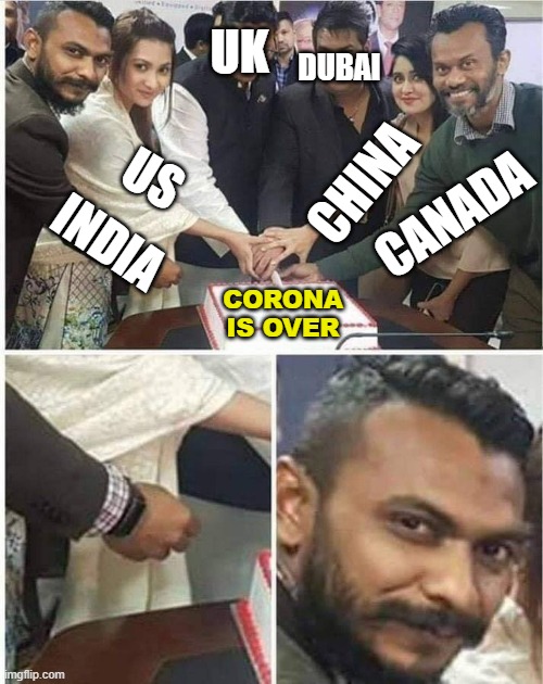 Most Countries recover from pandemic except India | UK; DUBAI; US; CHINA; CANADA; INDIA; CORONA IS OVER | image tagged in people cutting cake | made w/ Imgflip meme maker