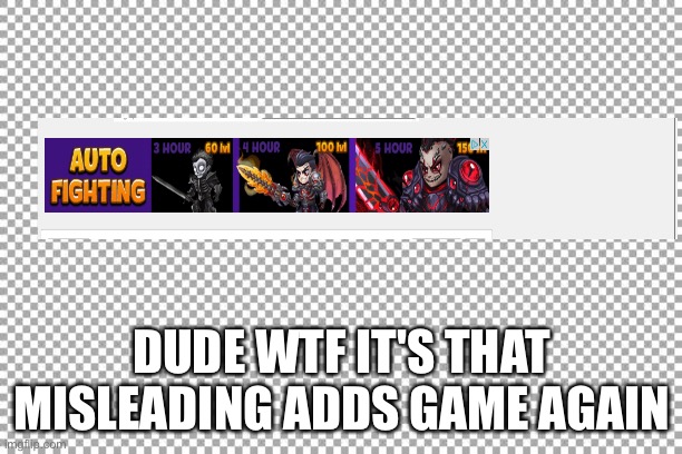 Measlading | DUDE WTF IT'S THAT MISLEADING ADDS GAME AGAIN | image tagged in free | made w/ Imgflip meme maker