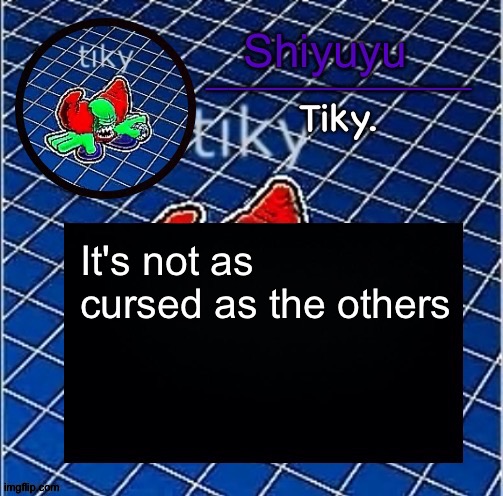 Dwffdwewfwfewfwrreffegrgvbgththyjnykkkkuuk, | It's not as cursed as the others | image tagged in dwffdwewfwfewfwrreffegrgvbgththyjnykkkkuuk | made w/ Imgflip meme maker
