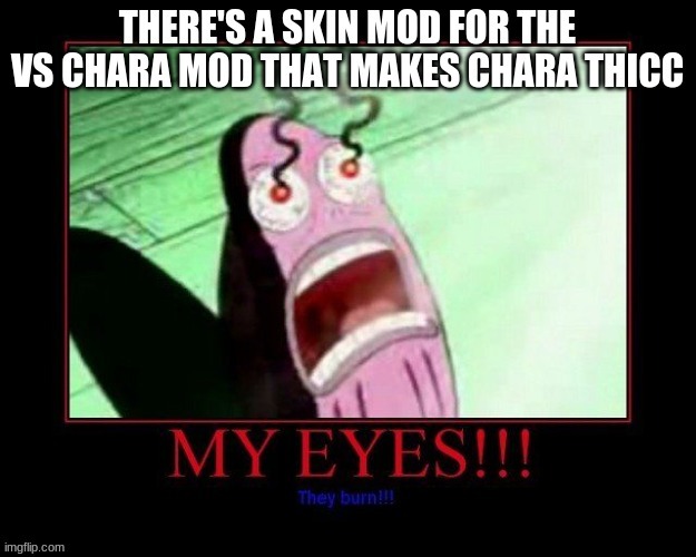 like the thicc sarvente mod | made w/ Imgflip meme maker