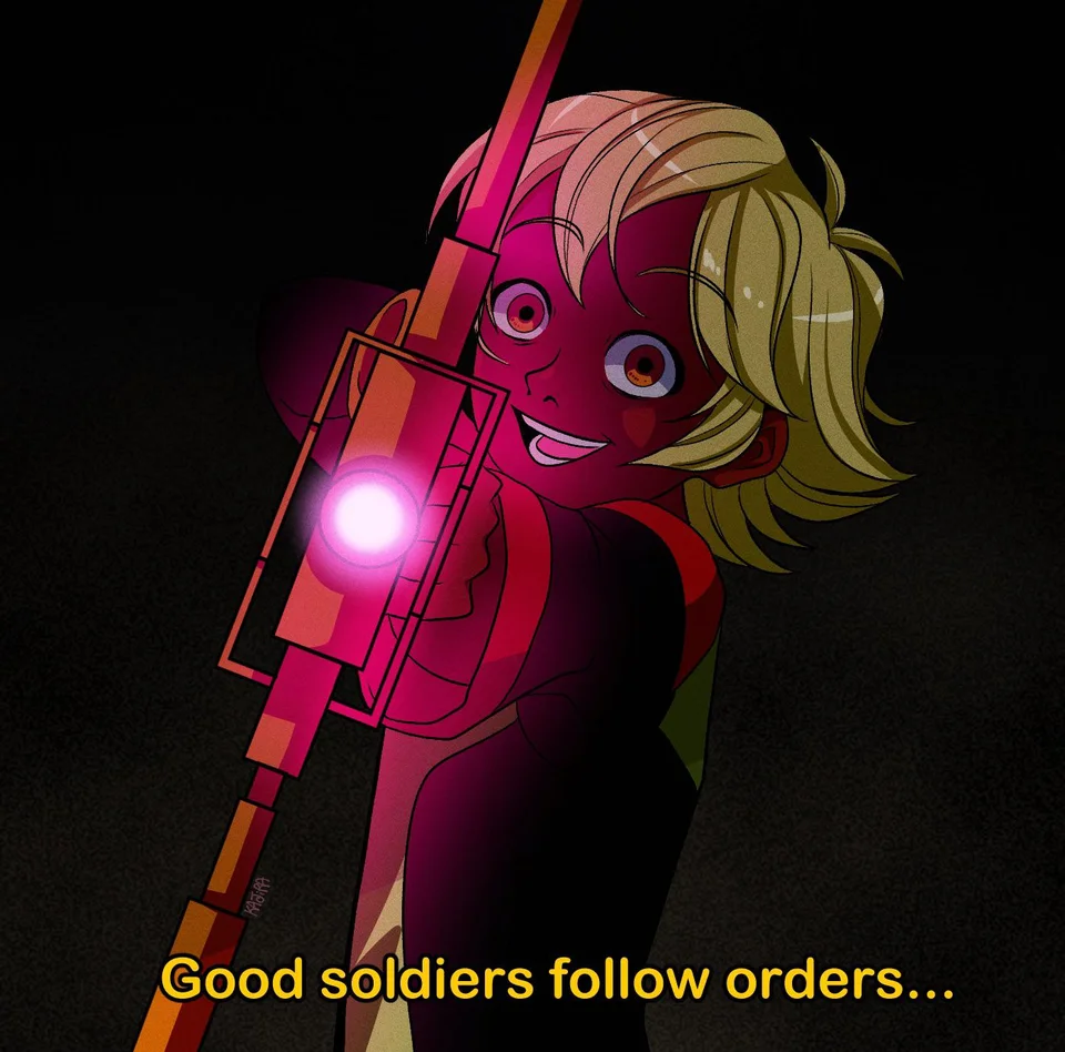 Good soldiers follow orders Blank Meme Template