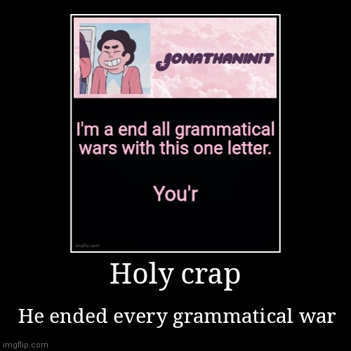 image tagged in funny,demotivationals | made w/ Imgflip demotivational maker