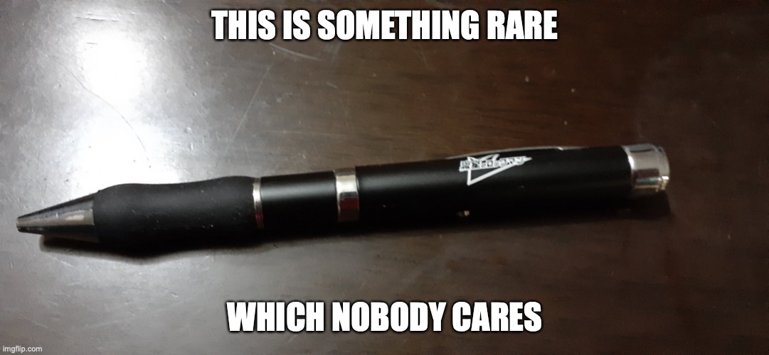 Mega Man Star Force Pen |  THIS IS SOMETHING RARE; WHICH NOBODY CARES | image tagged in pen,memes,megaman,megaman star force | made w/ Imgflip meme maker