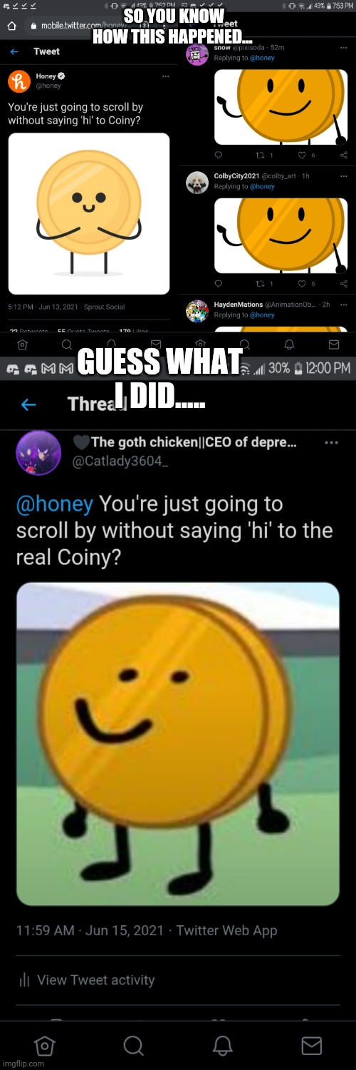 LMAO LESS DO THIS NOW | SO YOU KNOW HOW THIS HAPPENED... GUESS WHAT I DID..... | made w/ Imgflip meme maker