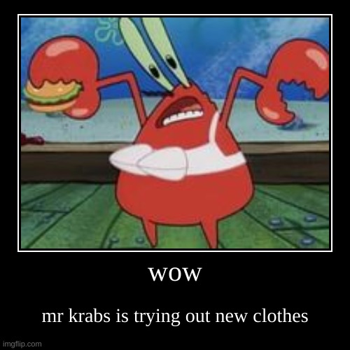 image tagged in funny,demotivationals | made w/ Imgflip demotivational maker