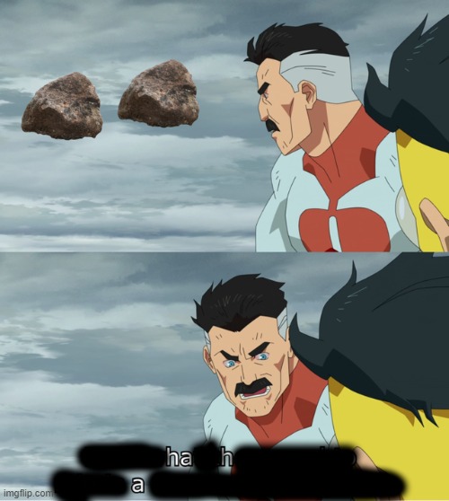 2 rocks funny | made w/ Imgflip meme maker